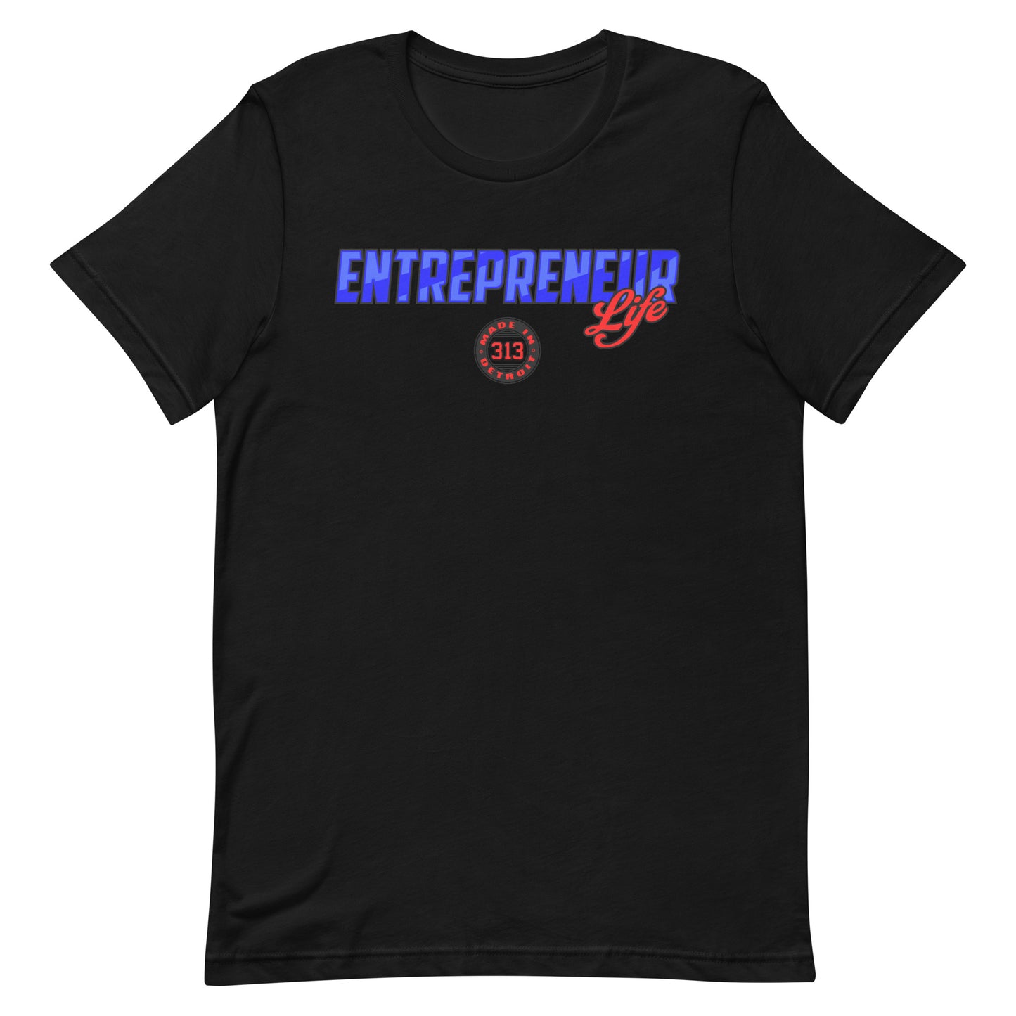 Entrepreneur Life T-shirt