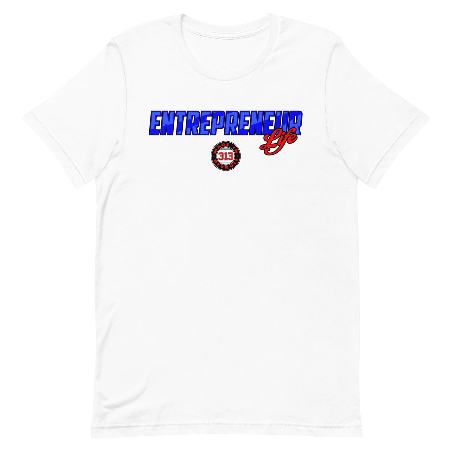 Entrepreneur Life T-shirt